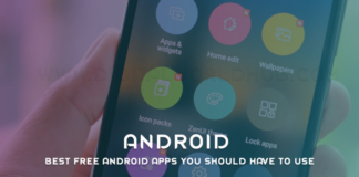 Best free Android Apps You Should Have To Use