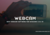 Best Webcam Software For Windows 78 And 10