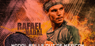 Nadal Pulls Out Of Mexican Open With Injury