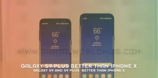 Galaxy S9 And S9 Plus Better Than iPhone X