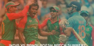 India vs Bangladesh Match Summery