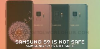 Samsung S9 Is Not Safe