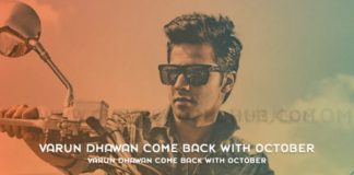 Varun Dhawan Come Back With October