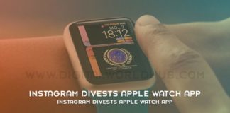 Instagram Divests Apple Watch App