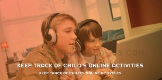 Keep Track Of Childs Online Activities