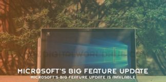 Microsofts Big Feature Update Is Available