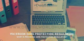 What Is Facebook Data Protection Regulation