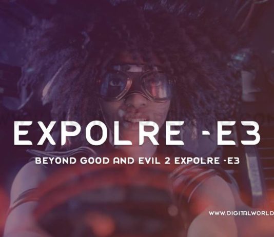Beyond Good And Evil 2 Expolre E3