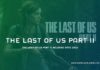 The Last Of Us Part II Release Date 2020