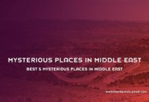 Best-5-Mysterious-Places-In-Middle-East