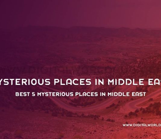Best-5-Mysterious-Places-In-Middle-East